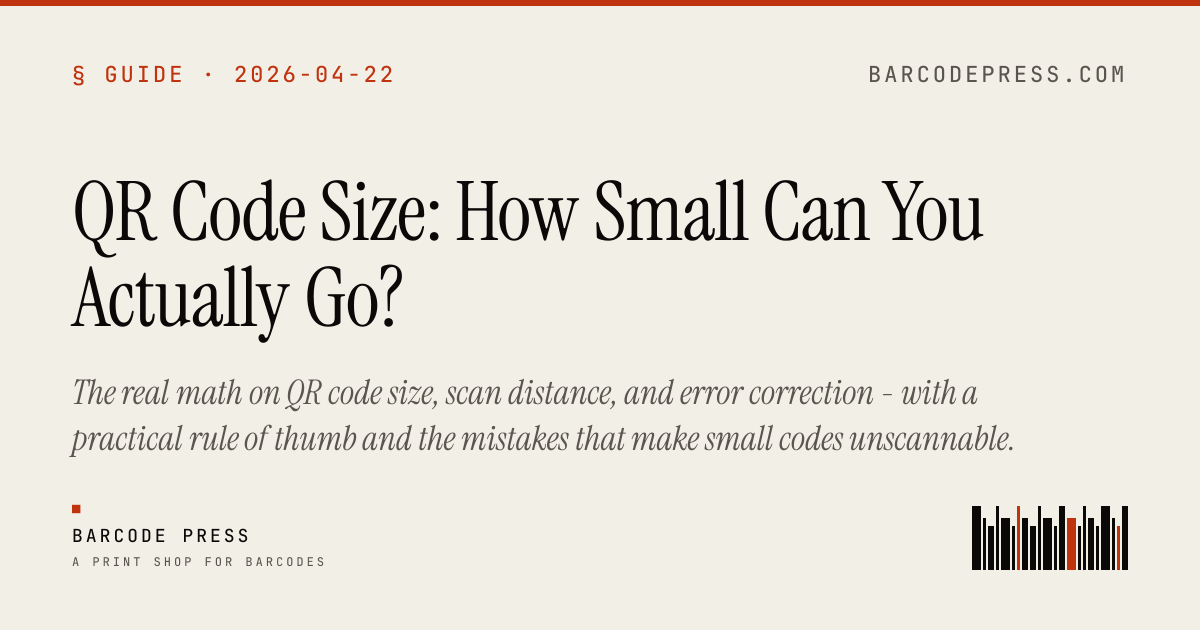 QR Code Size: How Small Can You Actually Go? · Barcode Press